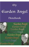 My Garden Angel Notebook