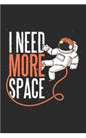 I Need More Space: Funny Cartoon Design for Pun Lovers (6 x 9 Lined Notebook Journal)