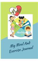 My Meal And Exercise Journal
