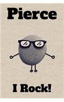 Affirmation Journal Pierce I Rock!