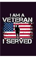 I Am A Veteran I served