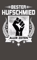 Bester Hufschmied aller Zeiten: Praktischer Wochenkalender für ein ganzes Jahr - ohne festes Datum