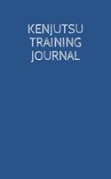 Kenjutsu Training Journal: A Martial Arts Log Book: For Training Session Notes: Record Details, Techniques, Progress and Improvements