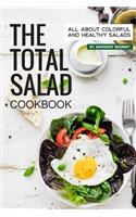 The Total Salad Cookbook