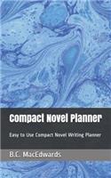 Compact Novel Planner: Easy to Use Compact Novel Writing Planner