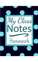 My Class Homework Notes