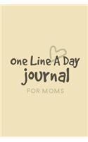 One Line A Day For Moms