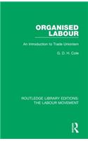 Organised Labour