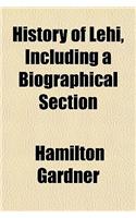 History of Lehi, Including a Biographical Section