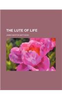 The Lute of Life