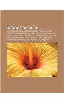 George W. Bush: Stupid White Men, Prasidentschaftswahl in Den Vereinigten Staaten 2004, Prasidentschaftswahl in Den Vereinigten Staate