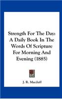 Strength for the Day
