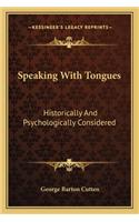 Speaking With Tongues
