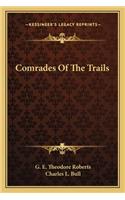 Comrades Of The Trails