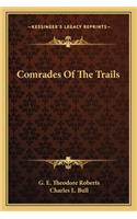 Comrades Of The Trails