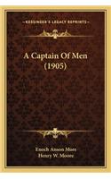 A Captain Of Men (1905)