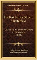 The Best Letters Of Lord Chesterfield