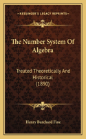 The Number System Of Algebra