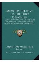 Memoirs Relative To The Duke Denghien