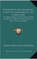 Dissertatio Oeconomico-Politica-Inauguralis, De Auaestions