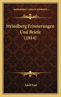 Strindberg Erinnerungen Und Briefe (1914): (German)
