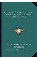 Beytrage Zur Erweiterung Und Berichtigung Der Chemie (1800)