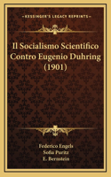 Il Socialismo Scientifico Contro Eugenio Duhring (1901)