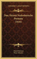 Dan. Heinsii Nederduytsche Poemata (1616)