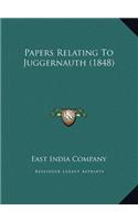 Papers Relating To Juggernauth (1848)
