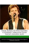 From Bowie to Whitesnake