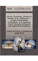 House, Grossman, Vorhaus & Hemley, Et Al., Petitioners, V. Hudson & Manhattan Corporation. U.S. Supreme Court Transcript of Record with Supporting Pleadings