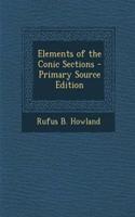 Elements of the Conic Sections - Primary Source Edition