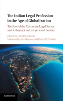 Indian Legal Profession in the Age of Globalization