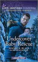 Undercover Baby Rescue