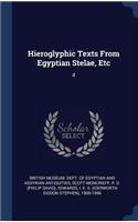 Hieroglyphic Texts From Egyptian Stelae, Etc