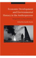 Economic Development and Environmental History in the Anthropocene
