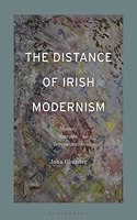 Distance of Irish Modernism