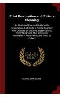 Print Restoration and Picture Cleaning