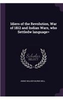 Idiers of the Revolution, War of 1812 and Indian Wars, who Settledw language=