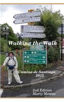 Walking the Walk Camino De Santiago 2012 2e