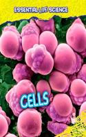 Cells: (Essential Life Science)