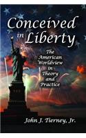 Conceived in Liberty