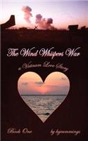 Wind Whispers War