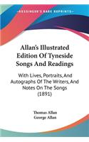 Allan's Illustrated Edition Of Tyneside Songs And Readings