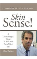 Skin Sense!