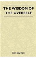 Wisdom Of The Overself