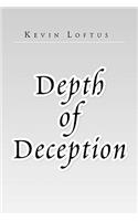 Depth of Deception