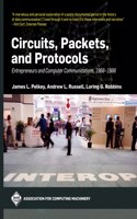 Circuits, Packets, and Protocols