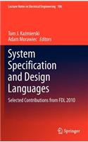 System Specification and Design Languages