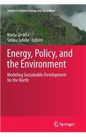 Energy, Policy, and the Environment